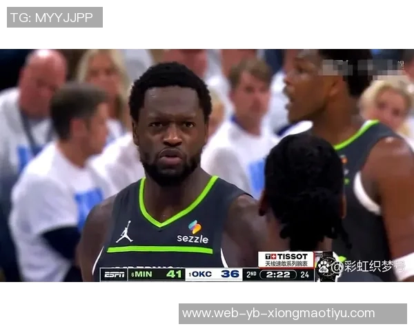 兰德尔上半场表现出色10投6中贡献15分3篮板3助攻数据全面 兰德尔上半场表现出色10投6中贡献15分3篮板3助攻数据全面