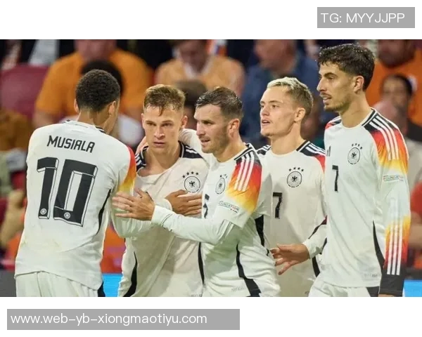 德国客战北爱尔兰首发阵容预测维尔茨阿德耶米基米希领衔出战